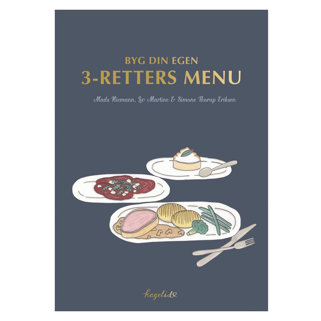01_KAGETID-3-RETTER_Byg-din-egen-3-retters-menu.jpg